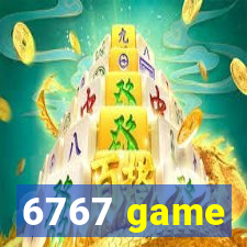 6767 game